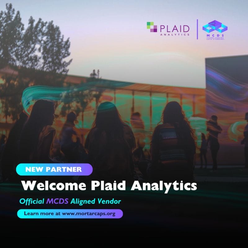 Plaid Analytics Joins MortarCAPS Higher Learning Data Standard